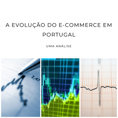 A evolução do e-commerce em Portugal