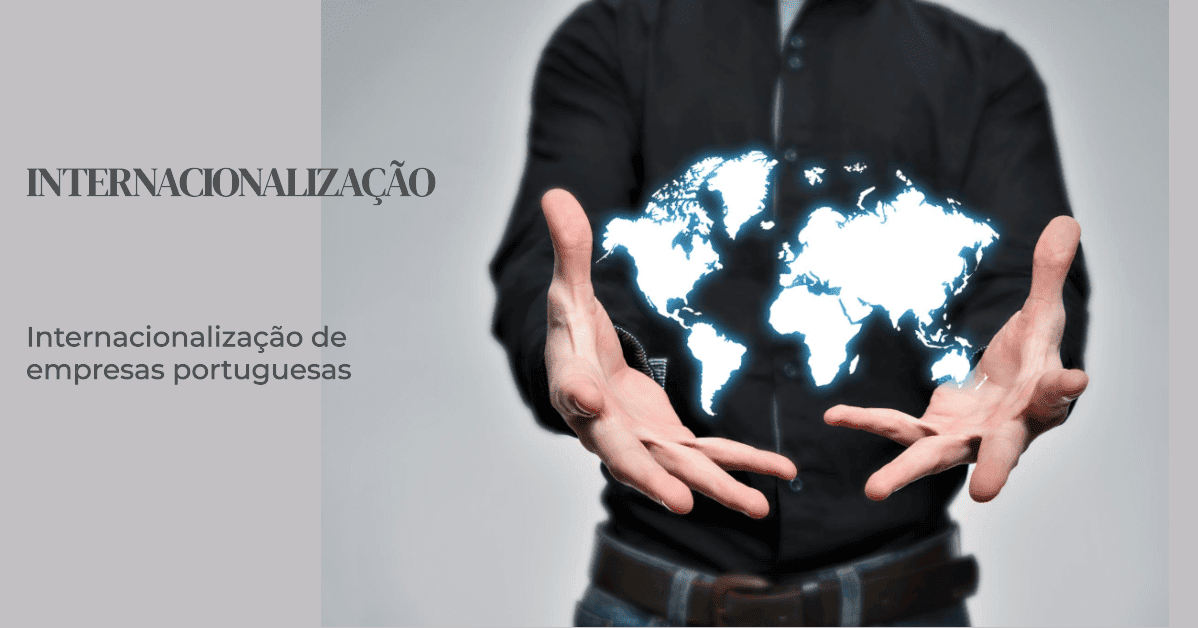 INTERNACIONALIZAÇÃO DE EMPRESAS PORTUGUESAS